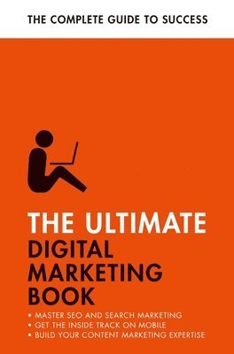 Ultimate Digital Marketing Book (häftad)