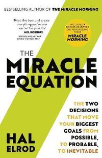 The Miracle Equation (häftad)