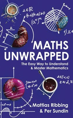 Maths Unwrapped (h�ftad)
