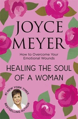Healing the Soul of a Woman (h�ftad)