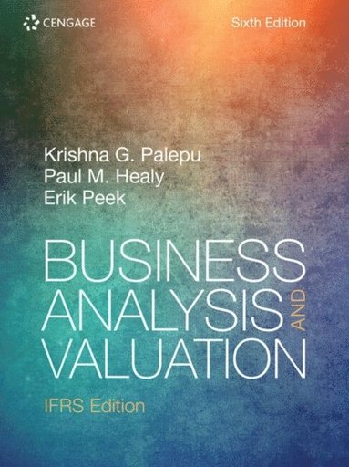 Business Analysis and Valuation: IFRS (häftad)