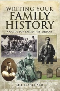 Writing Your Family History (e-bok)