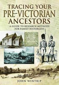 Tracing Your Pre-Victorian Ancestors (hftad)