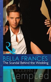 Scandal Behind the Wedding (e-bok)