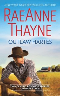Outlaw Hartes: The Valentine Two-Step / Cassidy Harte And The Comeback Kid (e-bok)