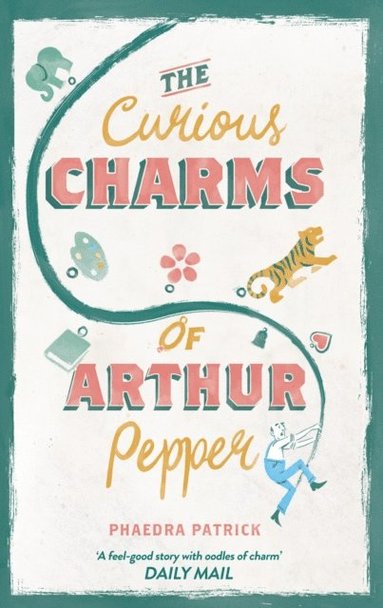 Curious Charms Of Arthur Pepper (e-bok)