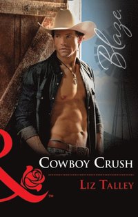 Cowboy Crush (e-bok)
