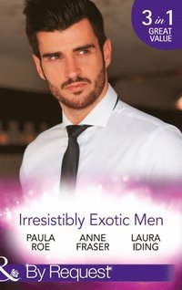 IRRESISTIBLY EXOTIC MEN EB (e-bok)