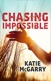 Chasing Impossible (Pushing the Limits) (e-bok)