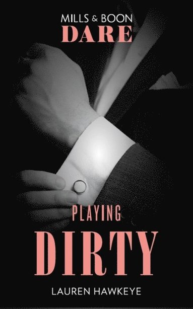 Playing Dirty (hftad)