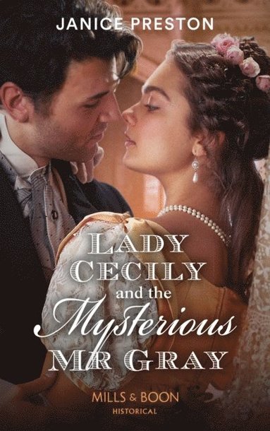 Lady Cecily And The Mysterious Mr Gray (e-bok)