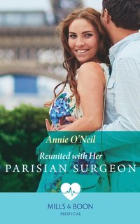 Reunited With Her Parisian Surgeon (e-bok)