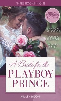 BRIDE FOR PLAYBOY PRINCE EB (e-bok)