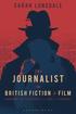The Journalist in British Fiction and Film