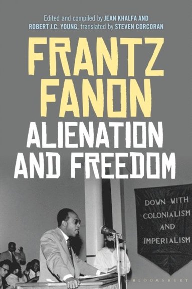 Alienation and Freedom (e-bok)