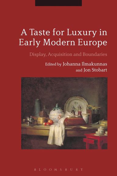 Taste for Luxury in Early Modern Europe (hftad)