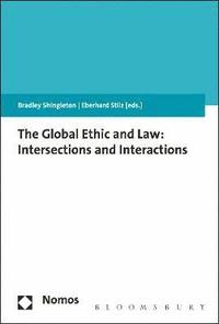 The Global Ethic and Law (inbunden)