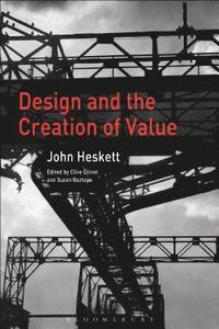 Design and the Creation of Value (inbunden)