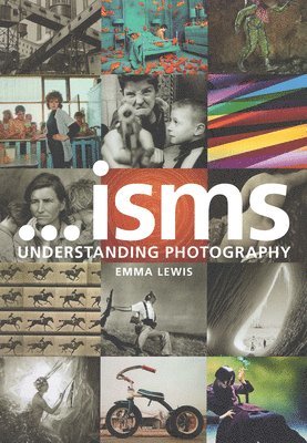 Isms: Understanding Photography (hftad)