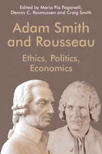 Adam Smith and Rousseau (e-bok)
