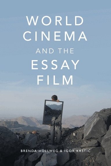 World Cinema and the Essay Film (h�ftad)