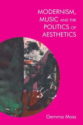 Modernism and Music (hftad)