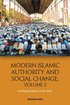 Modern Islamic Authority and Social Change: 2