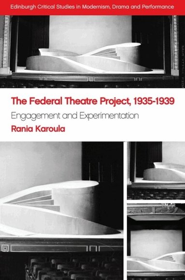 Federal Theatre Project, 1935-1939 (h�ftad)