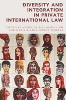 Diversity and Integration in Private International Law (häftad)