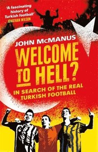 Welcome To Hell John Mcmanus Haftad Bokus