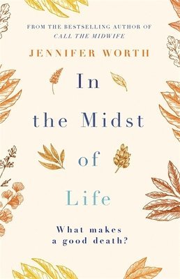 In the Midst of Life (häftad)