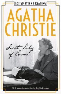 Agatha Christie: First Lady of Crime (e-bok)