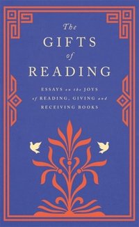 The Gifts of Reading (hftad)