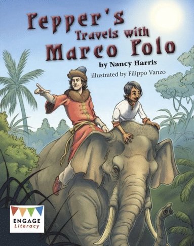 Pepper's Travels with Marco Polo (e-bok)