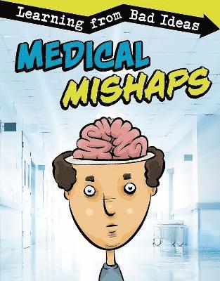 Medical Mishaps (hftad)