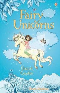 Fairy Unicorns Cloud Castle (inbunden)