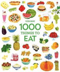 1000 Things to Eat (inbunden)
