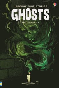 True Stories of Ghosts (inbunden)