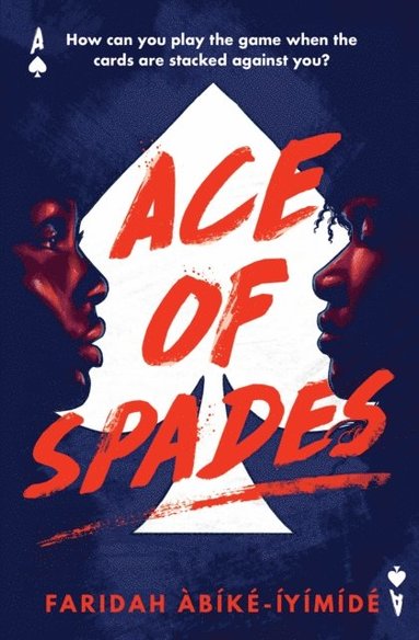 Ace of Spades (inbunden)