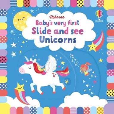 Baby's Very First Slide and See Unicorns (häftad)