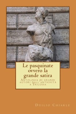 PASQUINATE, ovvero la grande satira (inbunden)