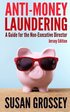 Anti-money Laundering: a Guide for the Non-executive Director