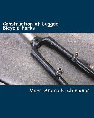 Construction of Lugged Bicycle Forks (hftad)