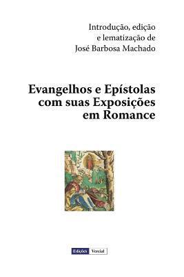Evangelhos E Epstolas Com Suas Exposies Em Romance (hftad)