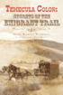 Temecula Color: Secrets of the Emigrant Trail