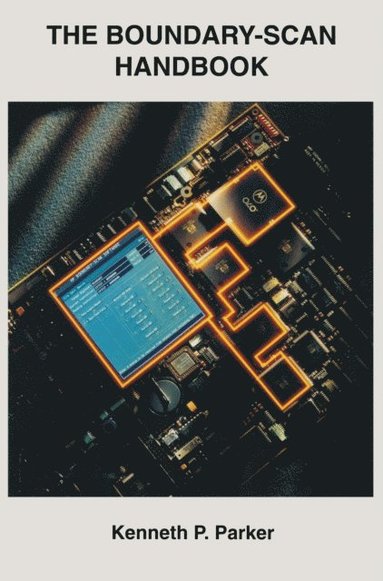 Boundary-Scan Handbook (inbunden)