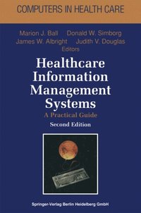 Healthcare Information Management Systems (e-bok)