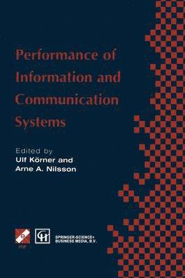 Performance of Information and Communication Systems (inbunden)