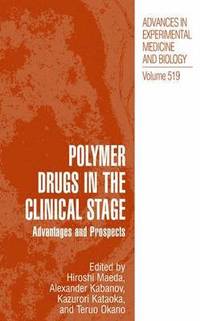 Polymer Drugs in the Clinical Stage (hftad)
