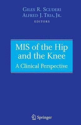 MIS of the Hip and the Knee (hftad)